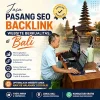Promosi Pasang SEO Backlink Website Berkualitas di Bali